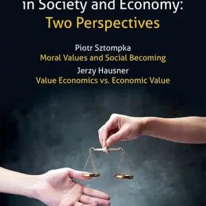 Values in Society and Economy: Two Perspectives Wybór klientów