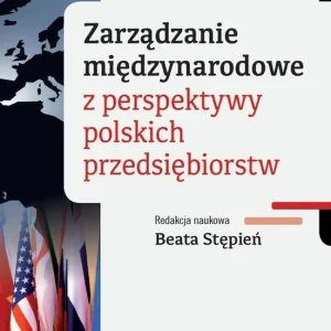 Zarządzanie międzynarodowe z perspektywy polskich przedsiębiorstw Oferta