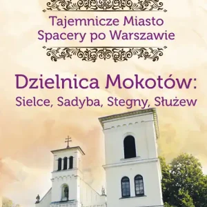Tajemnicze miasto T.9 Dzielnica Mokotów.. Wybór klientów