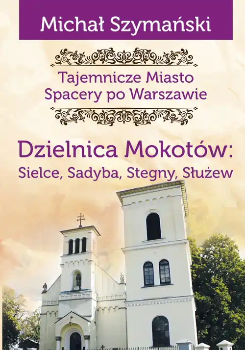 Tajemnicze miasto T.9 Dzielnica Mokotów.. Wybór klientów