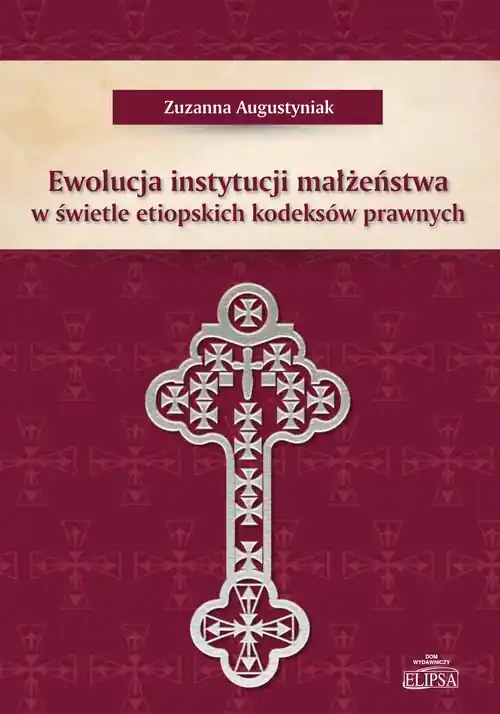 Ewolucja instytucji małżeństwa w świetle etiopskich kodeksów prawnych Wybór klientów