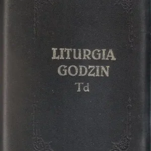 Liturgia godzin Td Wyjątkowa oferta