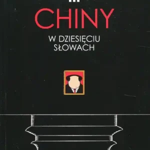 Tani Chiny w dziesięciu słowach