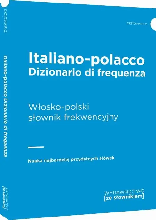 Włosko-polski słownik frekwencyjny Do wyczerpania zapasów