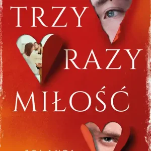 Cena promocyjna Trzy razy miłość