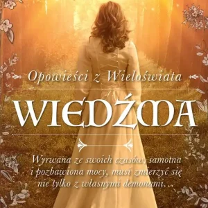 Opowieści z Wieloświata T.1 Wiedźma Szybka dostawa