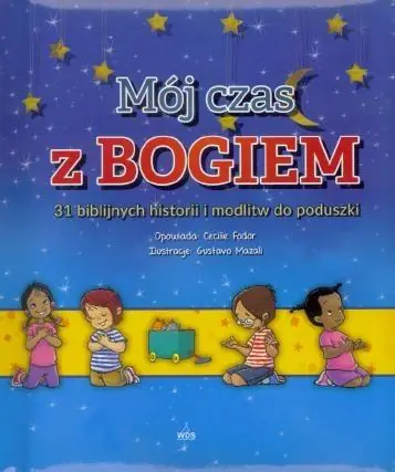Hit cenowy Mój czas z Bogiem 31 biblijnych historii i modlitw