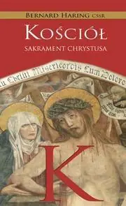 Promocja Kościół. Sakrament Chrystusa