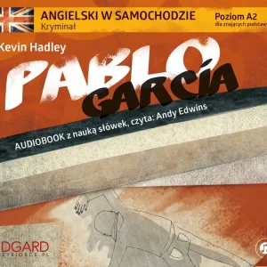 Angielski w samochodzie kryminał Pablo García - Audiobook Darmowy zwrot