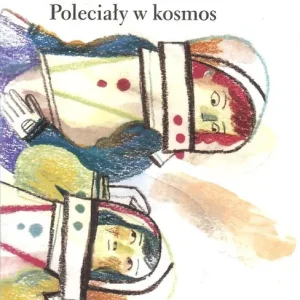 Poleciały w kosmos Tani