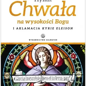 Oferta czasowa Hymn Chwała na wysokości Bogu
