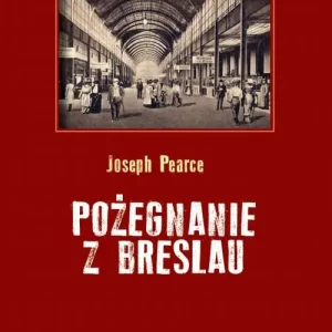 Ograniczona ilość Pożegnanie z Breslau
