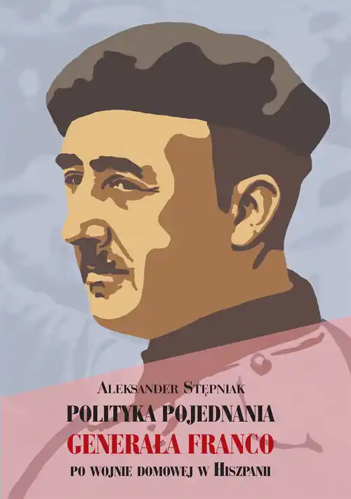 Hit cenowy Polityka pojednania generała Franco po wojnie domowej w Hiszpanii