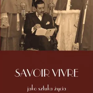 Savoir vivre jako sztuka życia Oferta