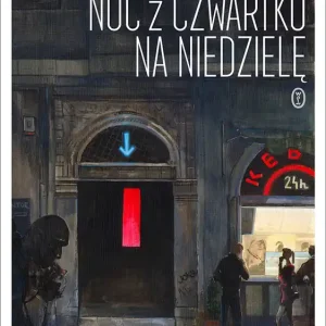 Noc z czwartku na niedzielę Dostępne od ręki