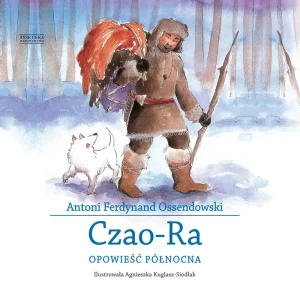Bestseller Czao-Ra. Opowieść północna