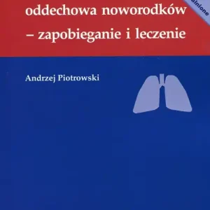 Niewydolność oddechowa noworodków - zapobieganie i leczenie Taniej
