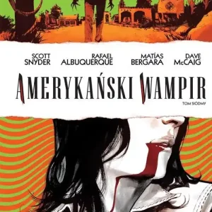 Amerykański wampir Tom 7 Hit cenowy