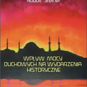 Tani Wpływ mocy duchowych na wydzarzenia historyczne