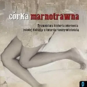 Promocja Córka marnotrawna