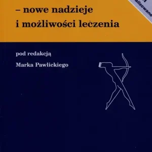Rak piersi nowe nadzieje i możliwości leczenia Hit sprzedaży