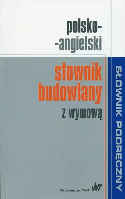 Polsko-angielski słownik budowlany z wymową Obniżka ceny