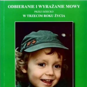 Super okazja Odbieranie i wyrazanie mowy przez dziecko w 3 roku