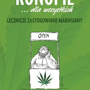 Marihuana dla wszystkich Lecznicze zastosowanie konopi Zniżka