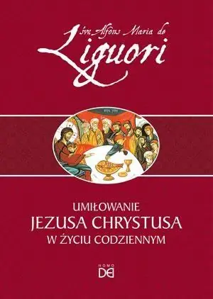 Ograniczona ilość Umiłowanie Jezusa Chrystusa w życiu codziennym