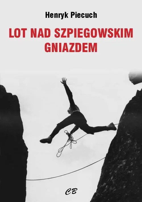 Szybka wysyłka Lot nad szpiegowskim gniazdem