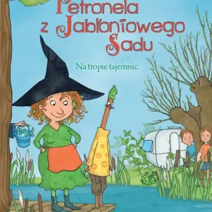 Petronela z Jabłoniowego Sadu Na tropie tajemnic Bezpieczne zakupy