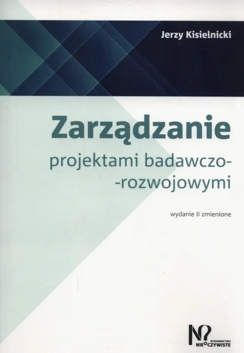 Nie przegap Zarządzanie projektami badawczo-rozwojowymi