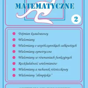 Łatwy zwrot Miniatury matematyczne 2 SŚ