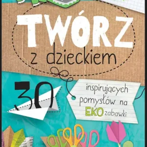 Twórz z dzieckiem Popularny
