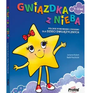 GWIAZDKA Z NIEBA polskie rymowanki i piosenki dla dzieci dwujęzycznych Wyjątkowa oferta