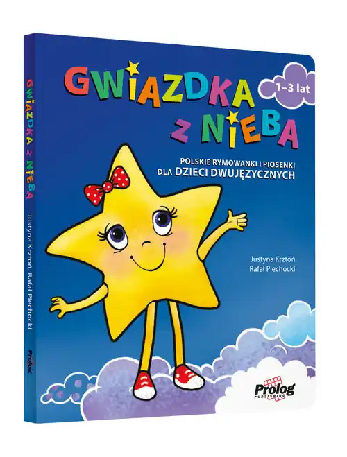 GWIAZDKA Z NIEBA polskie rymowanki i piosenki dla dzieci dwujęzycznych Wyjątkowa oferta