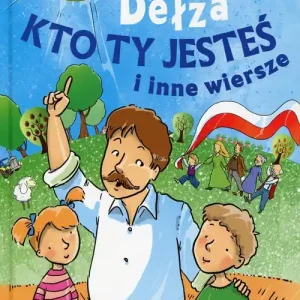 Klasycy dla dzieci Kto ty jesteś i inne wiersze Szybka dostawa