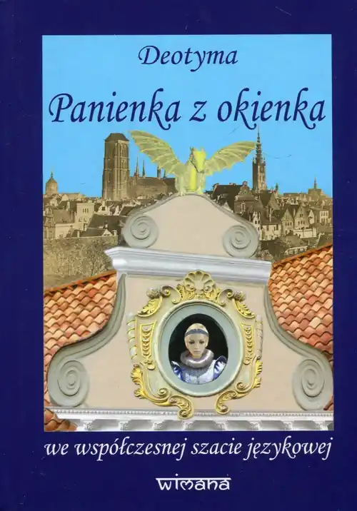 Panienka z okienka we współczesnej szacie językowej Szybka dostawa