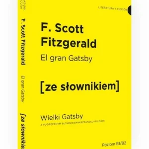 Wybór klientów Wielki Gatsby wersja hiszpańska z podręcznym słownikiem