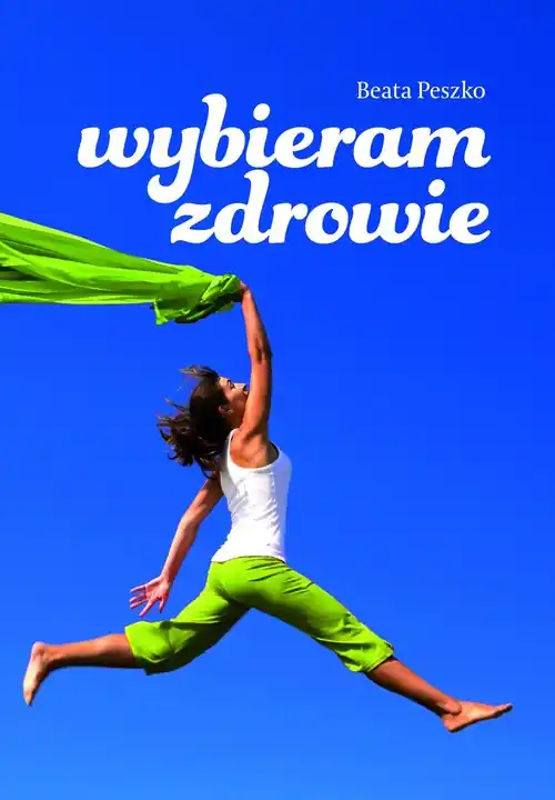 Zamów teraz Wybieram zdrowie