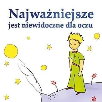 Hit cenowy Najważniejsze jest niewidoczne dla oczu