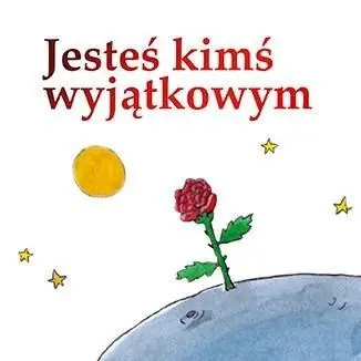 Jesteś kimś wyjątkowym Darmowa dostawa