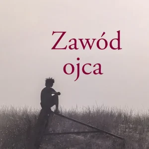 Zawód ojca Oferta