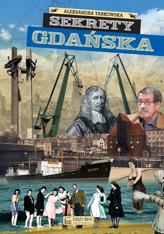 Dodaj do koszyka Sekrety Gdańska