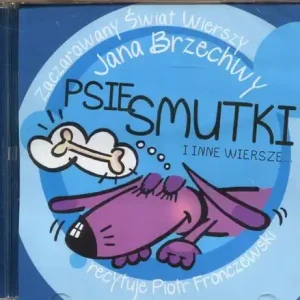 Psie smutki i inne wiersze... audiobook Zniżka