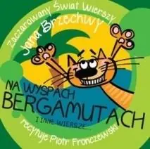 Na Wyspach Bergamutach i inne wiersze... audiobook Popularny