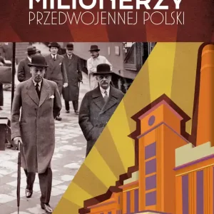 Ograniczona ilość Milionerzy przedwojennej Polski