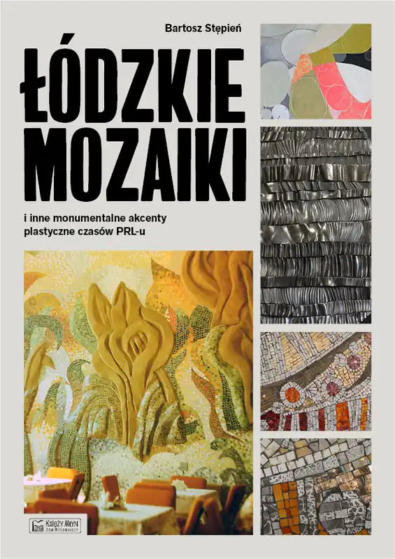 Ostatnia szansa Łódzkie mozaiki