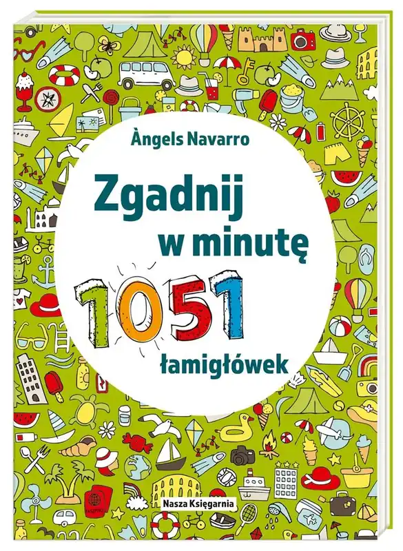Zgadnij w minutę. 1051 łamigłówek Hit sprzedaży