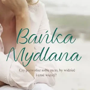 Bańka mydlana Tylko do końca tygodnia